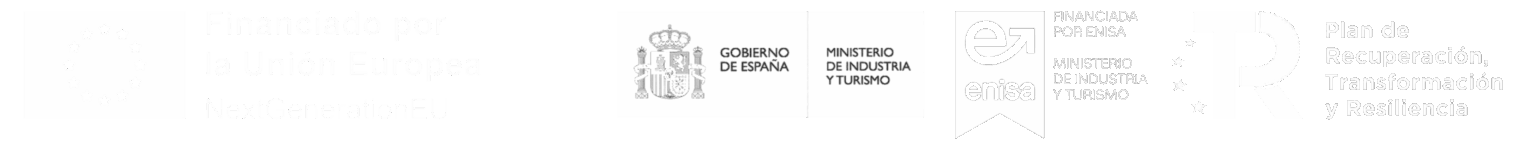 Financiado por la Unión Europea – NextGenerationEU · Gobierno de España, Ministerio de Industria y Turismo · Financiado por ENISA, Ministerio de Industria y Turismo · Plan de Recuperación, Transformación y Resiliencia