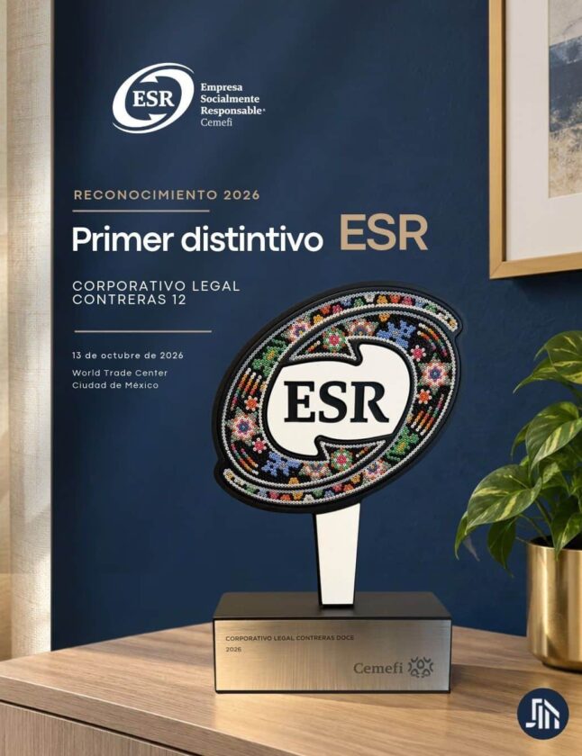 Juan Arturo Contreras y su nueva etapa tras el Distintivo ESR® otorgado a Corporativo Legal Contreras Doce