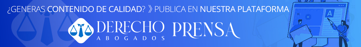 Publica en DERECHO ABOGADOS PRENSA